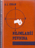 URBAN; JAROSLAV A.: NEJMLADŠÍ PEVNINA. - 1931. Družstevní práce. Úprava LADISLAV SUTNAR.