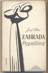 HORA; JOSEF: ZAHRADA POPELČINA. - 1940. Dílo sv. XVI. Frontispis a obálka EDUARD MILÉN.