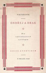 DYK; VIKTOR: ONDŘEJ A DRAK. - 1920. Úprava SVATOPLUK KLÍR.