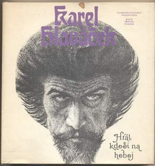 HLAVÁČEK; KAREL: HRÁL KDOSI NA HOBOJ. - 1978. Klub přátel poezie.