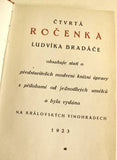 Bradáč - ČTVRTÁ ROČENKA LUDVÍKA BRADÁČE. - 1923. PREISSIG; KOBLIHA; V.H. BRUNNER; KYSELA; J. BENDA.