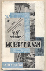 Teige - LIDIN; VLADIMÍR: MOŘSKÝ PRŮVAN. - 1925. Obálka KAREL TEIGE.