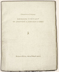 PÉGUY; CHARLES: KOBEREC VYŠÍVANÝ SV. JENOVEFĚ A JOHANCE Z ARKU. - 1915. Stará Říše. Dobré Dílo sv. 26. Přeložil Bohuslav Reynek.