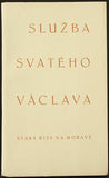 SLUŽBA SVATÉHO VÁCLAVA. - 1929. Stará Říše; Dobré Dílo sv. 103.
