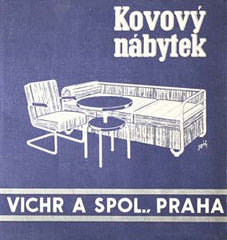 KOVOVÝ NÁBYTEK – VICHR A SPOL.; PRAHA. - kol. 1936. Ceník čís. 38. Furniture catalogue.
