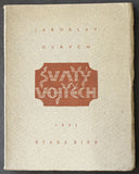 DURYCH; JAROSLAV: SVATÝ VOJTĚCH. - 1921. Stará Říše; Dobré dílo sv. 74. Upravil JAROSLAV BENDA. /sr/