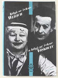 LEDERER; JIŘÍ: KDYŽ SE ŘEKNE WERICH A KDYŽ SE ŘEKNE VOSKOVEC. - 1990.