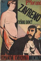 Mašek - MORAND; PAUL: ZAVŘENO CELOU NOC! - 1925. Obálka VÁCLAV MAŠEK.
