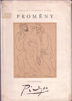1956. Edice Nesmrtelní sv. 31. Il.  PABLO PICASSO; úprava ZDENĚK SKLENÁŘ.