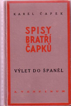 1930. Aventinum. Ilustrace KAREL ČAPEK.