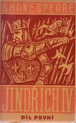 SHAKESPEARE; WILLIAM: JINDŘICH IV. 1. a 2. díl. - 1930.