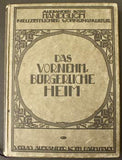 1917. Handbuch neuzeitlicher Wohnungskultur. /architektura; nábytek; interiéry/