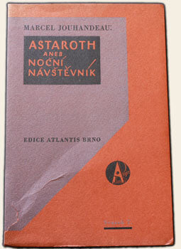 1930. Přeložil Bohuslav Reynek. Edice Atlantis sv. 7. /sr/ REZERVACE (vn)