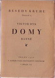 DYK; VIKTOR: DOMY.  - 1926. Besedy kruhu sv. I.