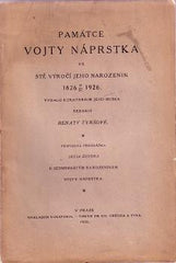 PAMÁTCE VOJTY NÁPRSTKA. - 1926. /biografie; Americký klub dam; České průmyslové muzeum/ -  /sklad/