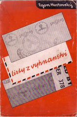 HOSTOVSKÝ; EGON: LISTY Z VYHNANSTVÍ. - 1946. New York; exil. (obálka L. SUTNAR?). /60/