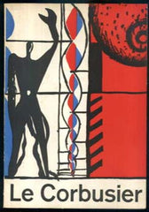 LE CORBUSIER: ARCHITEKTUR MALEREI PLASTIK WANDTEPPICHE. - 1958. Giedion; Roth. Chandigarh; Ronchamp. /architektura/