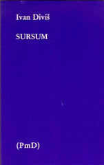 DIVIŠ; IVAN: SURSUM. - 1986. Poezie mimo domov. Nová řada poezie sv. 19. Exil.
