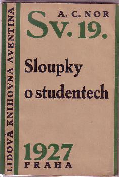 1927. Lidová knihovna Aventina sv. 19. Podpis autora. Kresby F. MUZIKA.