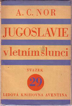 1928. Lidová knihovna Aventina sv. 29. Podpis autora.