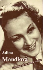 MANDLOVÁ; ADINA: DNESKA UŽ SE TOMU JENOM SMĚJU. - (1990). /film/