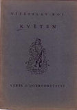 ROJ; VÍTĚZSLAV: KVĚTEN. - 1920. Výzdoba OTAKAR ŠTÁFL. /poesie/