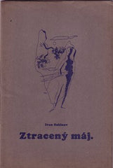SABINOV; IVAN. ZTRACENÝ MÁJ. - 1940. Kresba O. CRHOUNEK. /poesie/