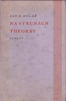 1935. Sign lept JAN KOLÁŘ. /poesie/ /sklad/
