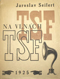 Teige - SEIFERT; JAROSLAV: NA VLNÁCH TSF. - 1925. Original wrappers. Design by KAREL TEIGE. Good condition.