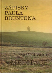 Brunton - ZÁPISKY PAULA BRUNTONA. - 1992.