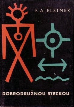 1959. Ilustrace F. A. ELSTNER.