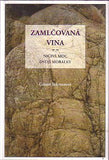 SCHWANOVÁ; GESINE: ZAMLČOVANÁ VINA. - 2004.