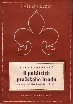 1949. Naše minulost 5. /Pragensie/