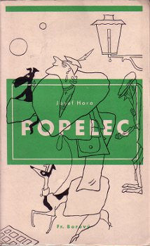 1934. Borový. Obálka a ilustrace FRANTIŠEK BIDLO; typografivká úprava RUDOLF HÁLA.