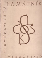 PAMÁTNÍK VII. SLETU VŠESOKOLSKÉHO V PRAZE 1920. - 1923. /sokol/