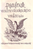 PAMÁTNÍK VII. SLETU VŠESOKOLSKÉHO V PRAZE 1920. - 1923. /sokol/