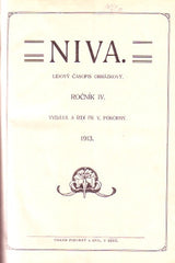 'NIVA'. LIDOVÝ ČASOPIS OBRÁZKOVÝ. - 1913.