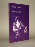 HAVEL; VÁCLAV: POKOUŠENÍ. - 1986. 1. vyd. Beletrie v PmD sv. 4. Poezie mimo domov. MILEV. /exil/