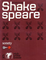 SHAKESPEARE; WILLIAM: SONNETS -  SONETY. - 1976. Klub přátel poezie. Ilustrace AUBREY BEARDSLEY.