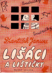 JANURA; FRANTIŠEK: LIŠÁCI A LIŠTIČKY. - 1955.  Edice Úsměvy sv. 6.Obálka MILOŠ NESVADBA.