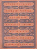 ŠEJNOST; JOSEF: PROBLÉM POKROKU V SOCHAŘSTVÍ. - 1924.