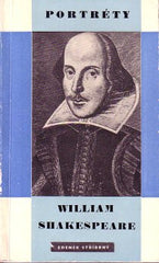 STŘÍBRNÝ; ZDENĚK: WILLIAM SHAKESPEARE.  - 1964. Portréty sv. 8.
