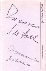 SEIFERT; JAROSLAV: S POZDRAVENÍM PŘÁTELSKÝM. - 1996. Kresby GUSTAV FIFKA. Koláže MIROSLAV KLOMÍNEK.