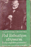 CHUDOBA; FRANTIŠEK: POD LISTNATÝM STROMEM. - 1947.