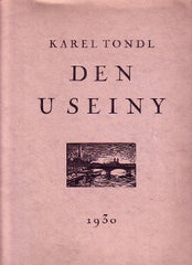 TONDL; KAREL: DEN U SEINY.  - 1930. Cyklus šesti dřevorytů. Edice Primavera sv. 3.
