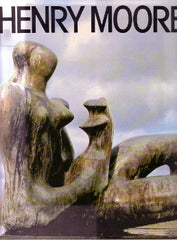 Moore - HENRY MOORE- PLASTIKY A MYŠLENKY KOLEM NICH. - 1985. Monografie.
