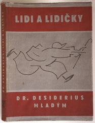 Desiderius - LIDI A LIDIČKY: DR. DESIDERIUS MLADÝM. - 1941.