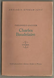 GAUTIER; THÉOPHILE: CHARLES BAUDELAIRE. - 1919.