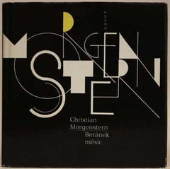 MORGENSTERN; CHRISTIAN: BERÁNEK MĚSÍC. - 1990. Obálka MILAN JAROŠ; il. PAUL KLEE. Přeložili Josef Hiršal a Bohumila Grögerová. /poezie/