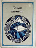 CESTOU KARAVAN. - 1975. Klub přátel poezie.